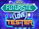 Futuristic Love Tester Game Futuristic Love Tester Game