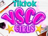 TikTok VSCO Girls Game TikTok VSCO Girls Game